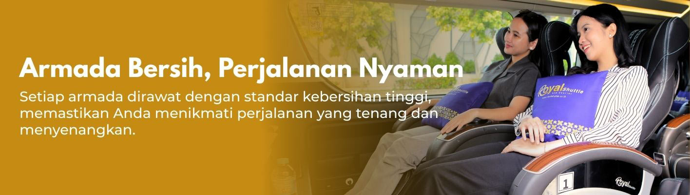 armada royal shuttle bersih dan nyaman